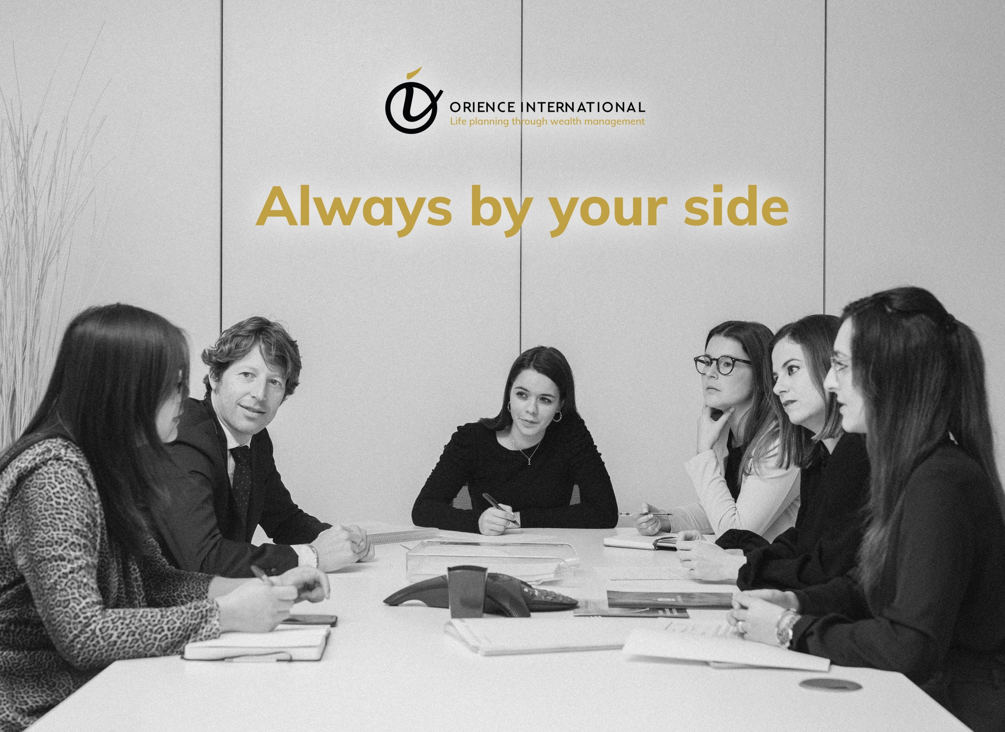 Orience always by your side